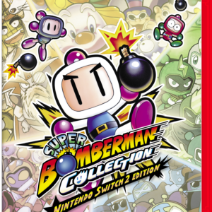 SUPER BOMBERMAN COLLECTION Nintendo Switch 2 Edition PRE-ORDERS